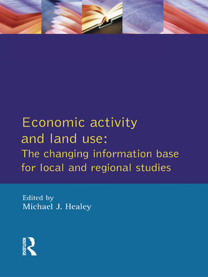 cover image of Economic Activity and Land Use the Changing Information Base for Localand Regional Studies